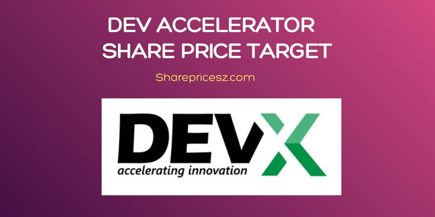 Dev Accelerator Share Price Target