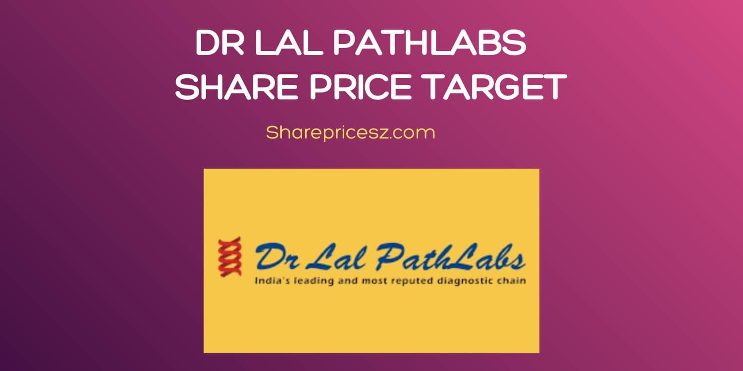 Dr Lal Pathlabs Share Price Target