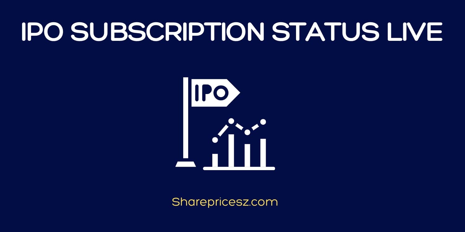 IPO Subscription Status Live